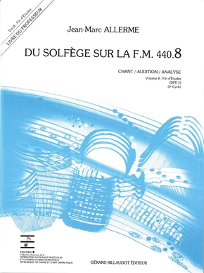 Du solfège sur la F. M. 440.8. Chant, audition et analyse Livre du professeur